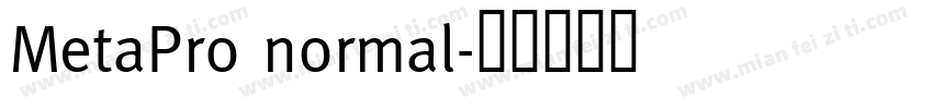 MetaPro normal字体转换